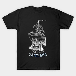 Santiana, Tribute Design To the Sea Shanties T-Shirt